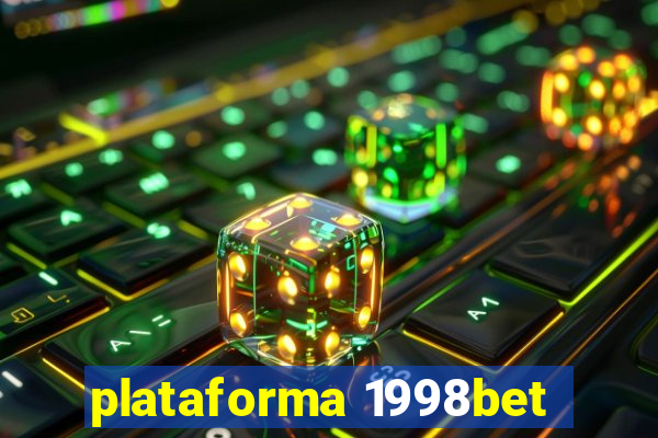 plataforma 1998bet